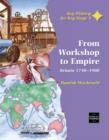 Image for From workshop to empire  : Britain 1750-1900