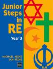 Image for Junior steps in RE: Year 3 : Year 3