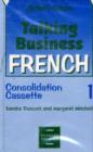 Image for Talking Business : French : French Consolidation Cassettes