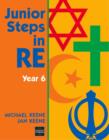 Image for Junior Steps in RE : Year 6