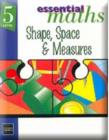 Image for Essential Maths - Level 5 Shape, Space &amp; Measures