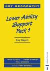 Image for Key Geography : Foundations : Low Ability Support Pack 1