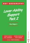 Image for Key geography for Key Stage 32: Lower ability pack : Lower Ability Pack 2 : Teacher&#39;s Book/Resource Pack