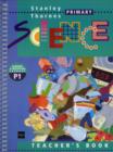 Image for Stanley Thornes Primary Science : Nursery and Reception/P1 : Teacher&#39;s Book