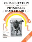 Image for Rehabilitation of the physically disabled adult