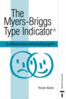 Image for The Myers-Briggs Type Indicator  : a critical review and practical guide