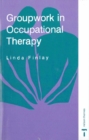 Image for Groupwork in occupational therapy