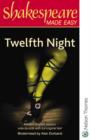 Image for Twelfth night, or, What you will  : modern version side-by-side with full original text