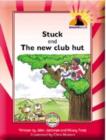 Image for Sound Start : Red level : Big Core Reader : Bk. 1 : Stuck!/The New Club Hut