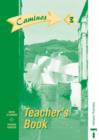 Image for Caminos : Stage 3 : Teacher&#39;s Book
