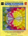 Image for Advanced Level Mathematics Tutorials : Pure Mathematics : Multi Users Version