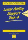 Image for Key Geography : Lower Ability Support Pack 4 : Key Stage 3