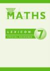 Image for Key Maths : Year 7 : Lexicon : Special Resource