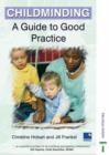 Image for Childminding  : a guide to good practice