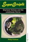 Image for Superscripts - Sherlock Holmes and the Limehouse Horror