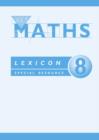 Image for Key Maths : Year 8 : Lexicon : Special Resource