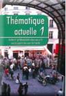Image for Thematique Actuelle : Level 1 : Photocopiable Resources with Audiocassette for Post-16 French