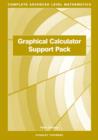 Image for Complete Advanced Level Mathematics : Graphical Calculator Support Pack
