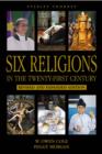 Image for Six religions in the twenty-first century