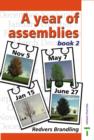 Image for A Year of Assemblies : Bk. 2