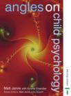 Image for Angles on Child Psychology