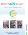 Image for Essential GCSE geography  : current issues, future scenarios