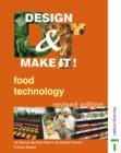 Image for Design and Make It: Food Technology