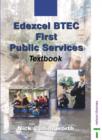 Image for Edexcel BTEC first public services textbook : First Public Services Textbook