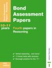 Image for Bond Assessment Papers : Fourth Papers in Reasoning 10-11 Years
