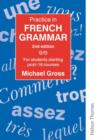 Image for Practice in French Grammar : For Students Starting Post-16 Courses