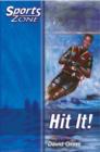 Image for Sports Zone - Level 2 Hit It! : Bk.5
