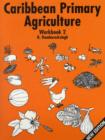 Image for Caribbean Primary Agriculture - Workbook 2