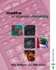 Image for Maths for advanced chemistry