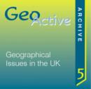 Image for Geoactive Archive : CD-ROM 5 : Geographical Issues in the UK