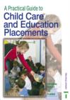 Image for A Practical Guide to Childcare and Education Placements