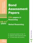 Image for Bond Assessment Papers : Fifth Papers in Reasoning 10-11 and Verbal Reasoning
