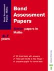Image for Bond Assessment Papers : Starter Papers in Maths 6-7 Years