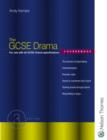 Image for The GCSE drama coursebook