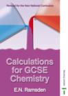 Image for Calculations for GCSE Chemistry - National Curriculum
