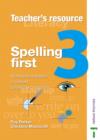 Image for Spelling first: Teacher book 3 : Level 3 : Teacher's Book