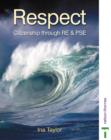 Image for Respect  : citizenship through RE &amp; PSE : Student&#39;s Book