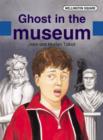 Image for Wellington Square Assessment Kit - Ghost in the Museum