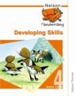 Image for Nelson Handwriting Developing Skills Book 4