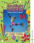 Image for Spotlight Science for Scotland 5-14 Edition S1 Textbook