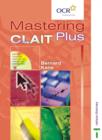 Image for Mastering CLAIT Plus : Student Book