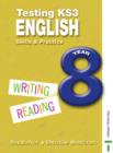 Image for Testing KS3 English  : skills & practiceYear 8: Writing, reading