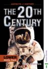 Image for The Twentieth Century : Lower Ability Pack