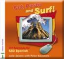 Image for Cut, Paste and Surf! ICT Exercises for Key Stage 3 Spanish CD-ROM