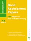 Image for Bond Assessment Papers : First Papers in Non-verbal Reasoning 7-8 Years