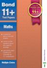 Image for Bond 11+ Test Papers : Mathematics (Multiple Choice)